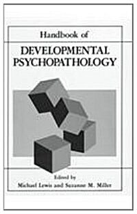 Handbook of Developmental Psychopathology (Hardcover)