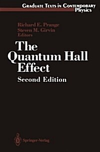 The Quantum Hall Effect (Paperback, 2)