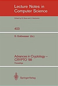 Advances in Cryptology - Crypto 88: Proceedings (Paperback, 1990)