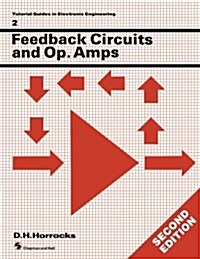Feedback Circuits and Op. Amps (Paperback, New ed of 2 Revised ed)