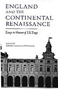England and the Continental Renaissance : Essays in Honour of J.B.Trapp (Hardcover)