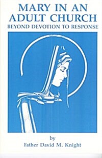 Mary in an Adult Church (Paperback)