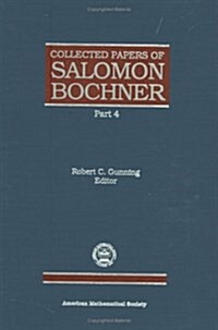 The Collected Papers of Salomon Bochner (Hardcover)