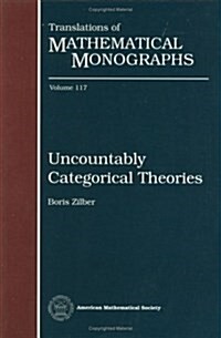 Uncountably Categorical Theories (Hardcover)