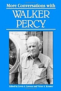 More Conversations With Walker Percy (Paperback)