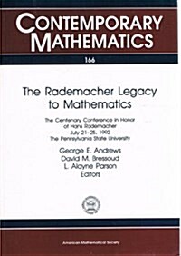 The Rademacher Legacy to Mathematics (Paperback)