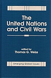 The United Nations and Civil Wars (Hardcover)