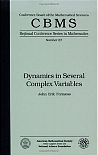 Dynamics in Several Complex Variables (Paperback)