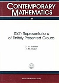 Sl (2) Representations of Finitely Presented Groups (Paperback)