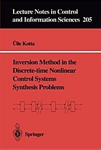 Inversion Method in the Discrete-Time Nonlinear Control Systems Synthesis Problems (Paperback)