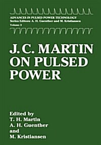 J. C. Martin on Pulsed Power (Hardcover, 1996)