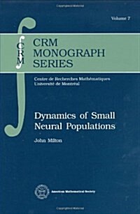 Dynamics of Small Neural Populations (Hardcover)
