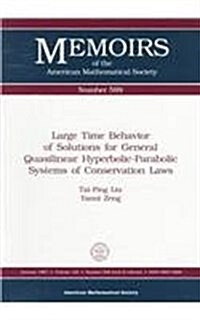 Large Time Behavior of Solutions for General Quasilinear Hyperbolic-Parabolic Systems of Conservation Laws (Paperback)