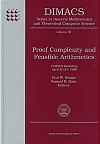 Proof Complexity and Feasible Arithmetics (Hardcover)