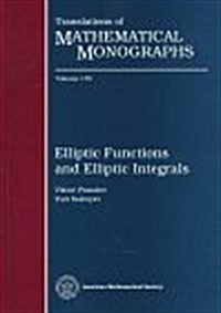 Elliptic Functions and Elliptic Integrals (Hardcover)