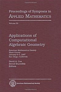 Applications of Computational Algebraic Geometry (Hardcover)