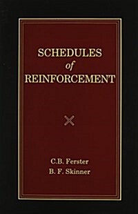 Schedules of Reinforcement (Paperback, Reprint)
