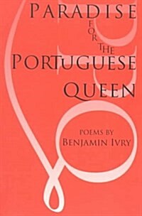 Paradise for the Portuguese Queen (Paperback)