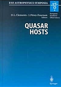 Quasar Hosts: Proceedings of the Eso-Iac Conference Held on Tenerife, Spain, 24 27 September 1996 (Hardcover)