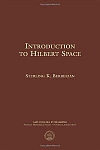 Introduction to Hilbert Space (Hardcover)
