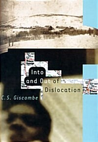 Into and Out of Dislocation (Hardcover)