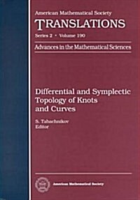 Differential and Symplectic Topology of Knots and Curves (Hardcover)
