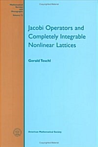 Jacobi Operators and Complete Integrable Nonlinear Lattices (Hardcover)