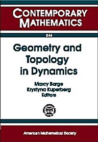 Geometry and Topology in Dynamics (Paperback)