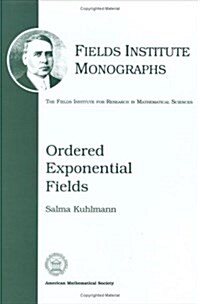 Ordered Exponential Fields (Hardcover)