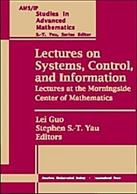Lectures on Systems, Control, and Information (Paperback)