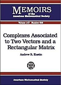 Complexes Associated to Two Vectors and a Rectangular Matrix (Paperback)