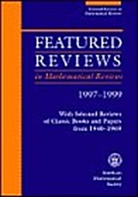 Featured Reviews in Mathematical Reviews (Paperback)