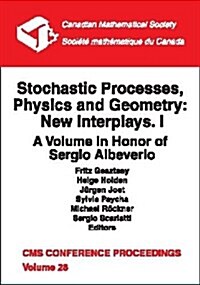 Stochastic Processes, Physics and Geometry (Paperback)
