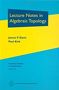 Lecture Notes in Algebraic Topology (Hardcover)