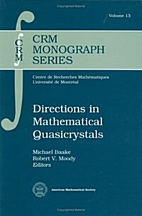 Directions in Mathematical Quasicrystals (Hardcover)