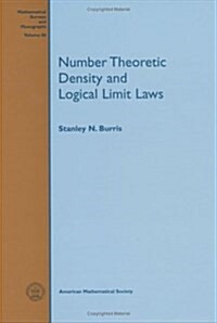 Number Theoretic Density and Logical Limit Laws (Hardcover)