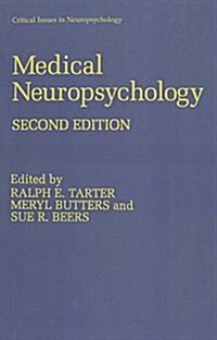 Medical Neuropsychology: Second Edition (Hardcover, 2)