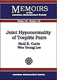 Joint Hyponormality of Toeplitz Pairs (Paperback)