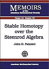 Stable Homotopy over the Steenrod Algebra (Paperback)