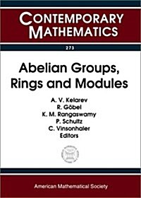 Abelian Groups, Rings and Modules (Paperback)