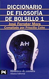 Diccionario de filosofia de bolsillo 1 / Pocket Dictionary of Philosophy (Paperback)