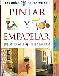 Pintar Y Empapelar (Paperback)