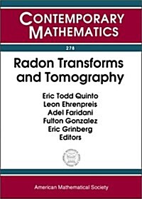 Radon Transforms and Tomography (Paperback)