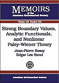 Strong Boundary Values, Analytic Functionals, and Nonlinear Paley-Wiener Theory (Paperback)