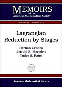 Lagrangian Reduction by Stages (Paperback)