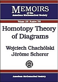 Homotopy Theory of Diagrams (Paperback)