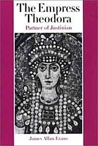 Empress Theodora (Hardcover, 1st)