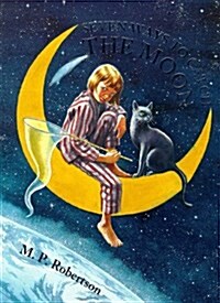 Seven Ways to Catch the Moon (Hardcover)