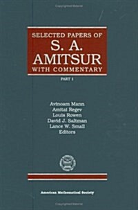 Selected Papers of S. A. Amitsur With Commentary (Hardcover)