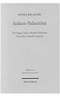 Iudaea-Palaestina: The Pagan Cults in Roman Palestine (Second to Fourth Century) (Hardcover)